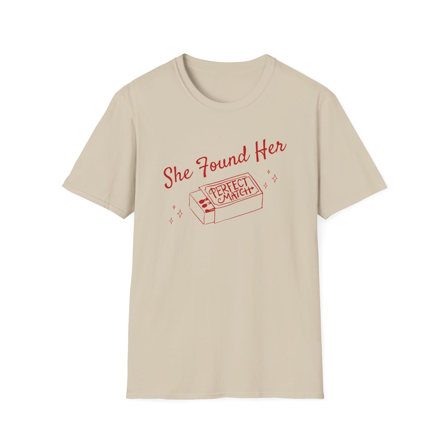 She found her perfect match T-Shirt
