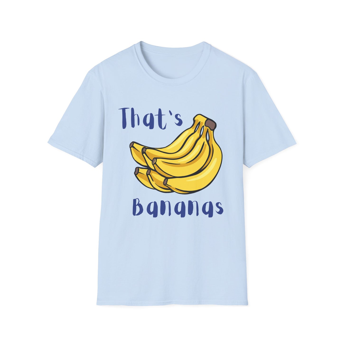 That's Bananas market T-Shirt