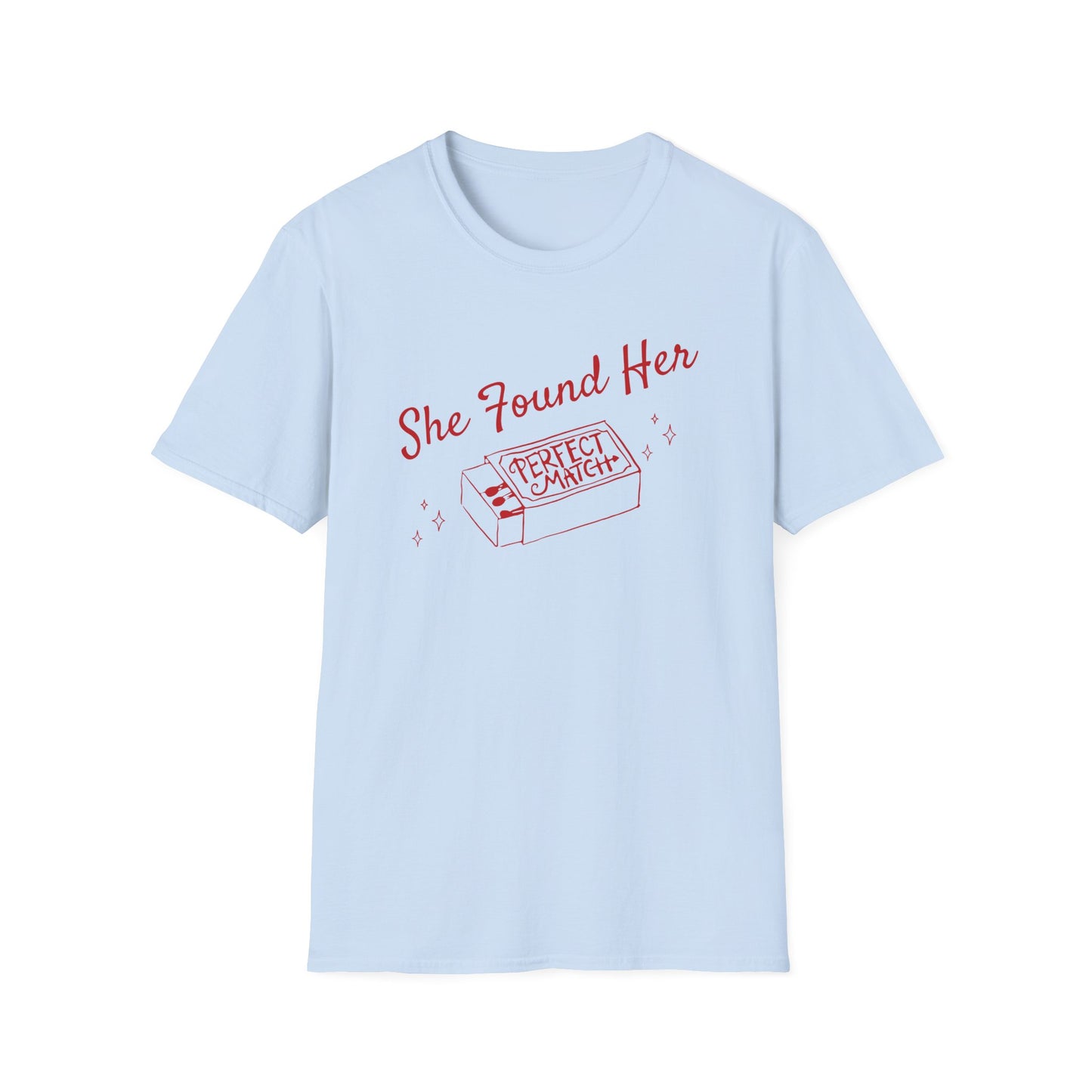 She found her perfect match T-Shirt