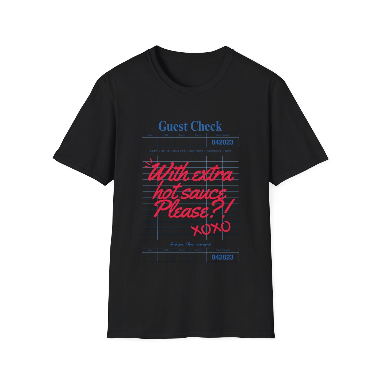 Extra hot sauce T-Shirt