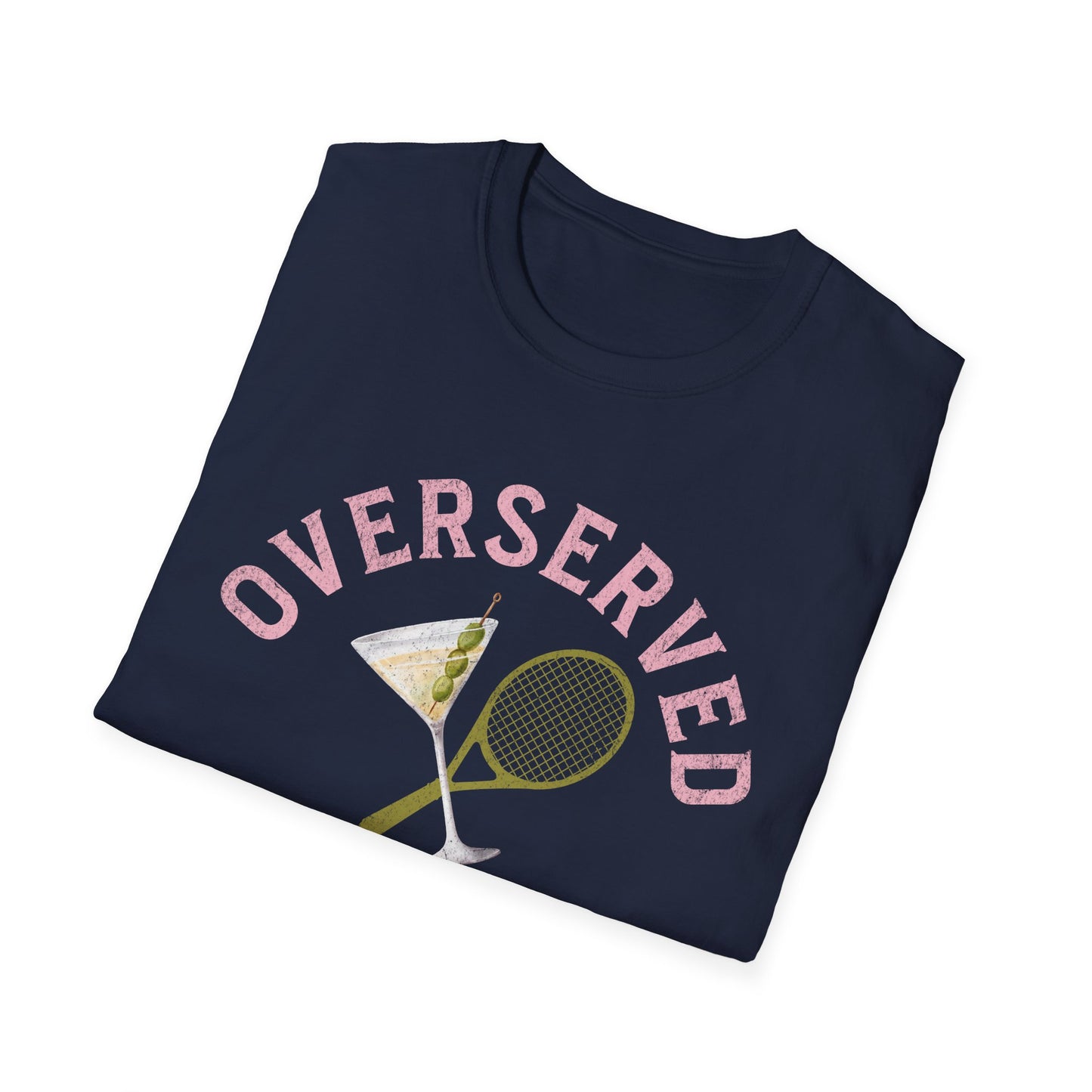 Overserved tennis and tinis club T-Shirt