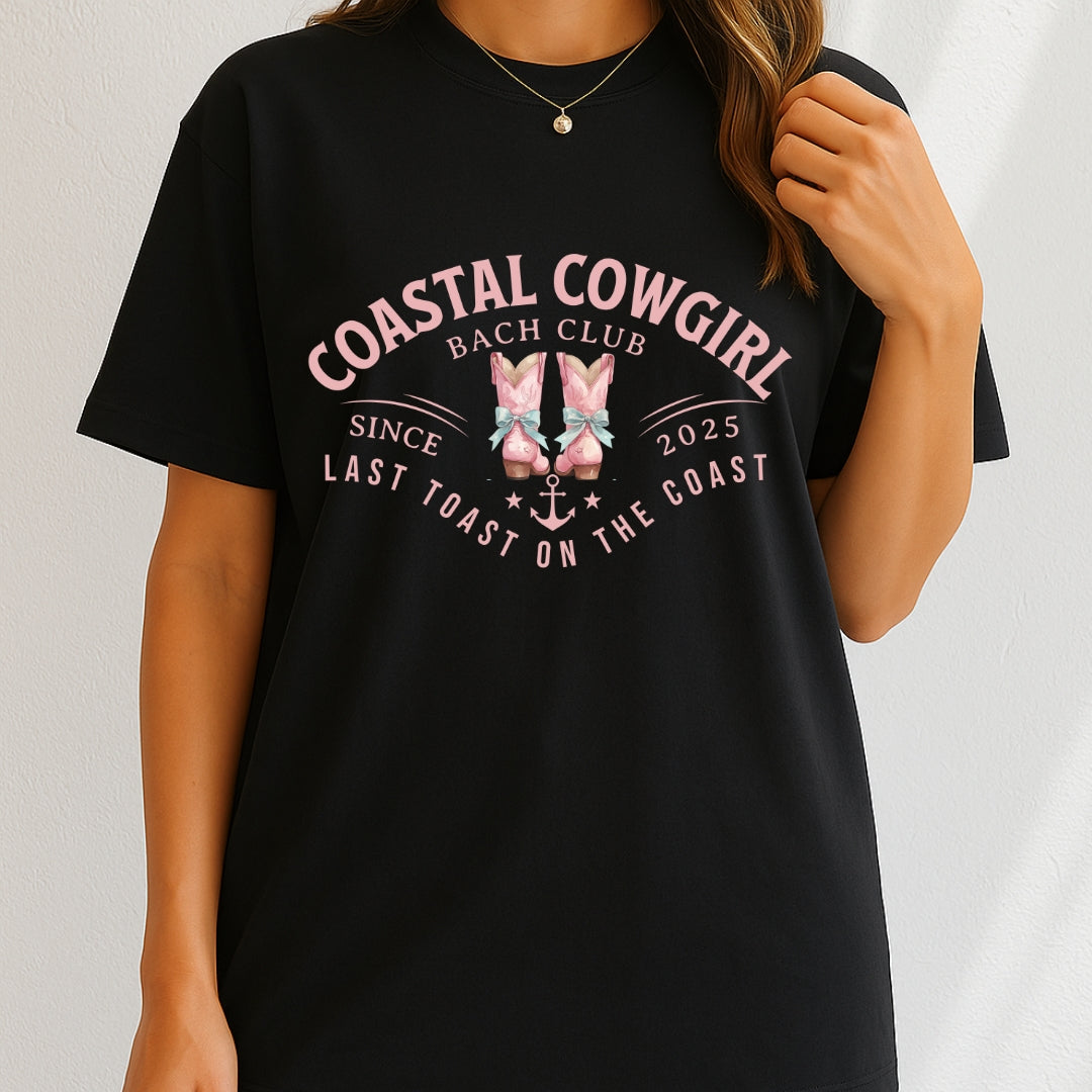 Coastal Cowgirl Last Toast On The Coast 2025 T-Shirt