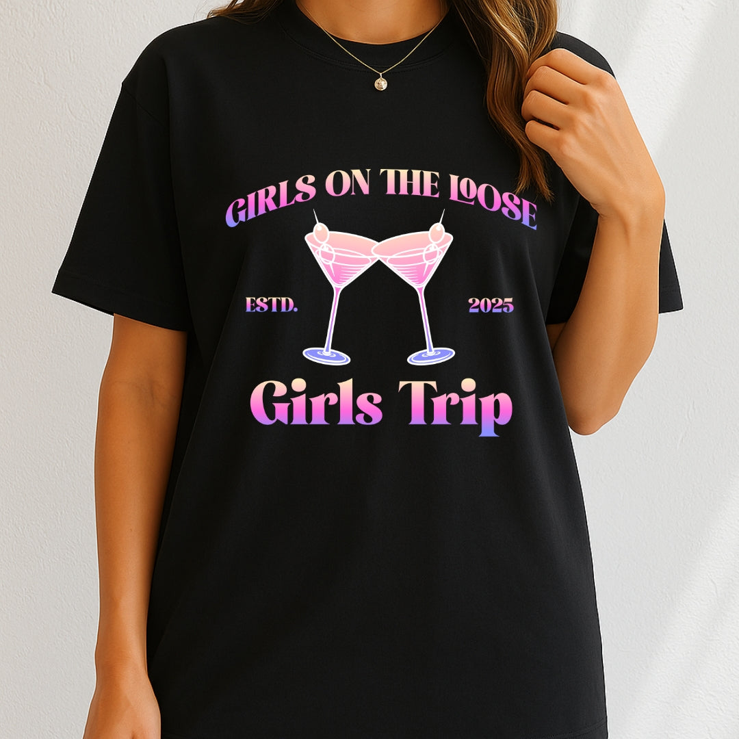 Girls on the loose T-Shirt