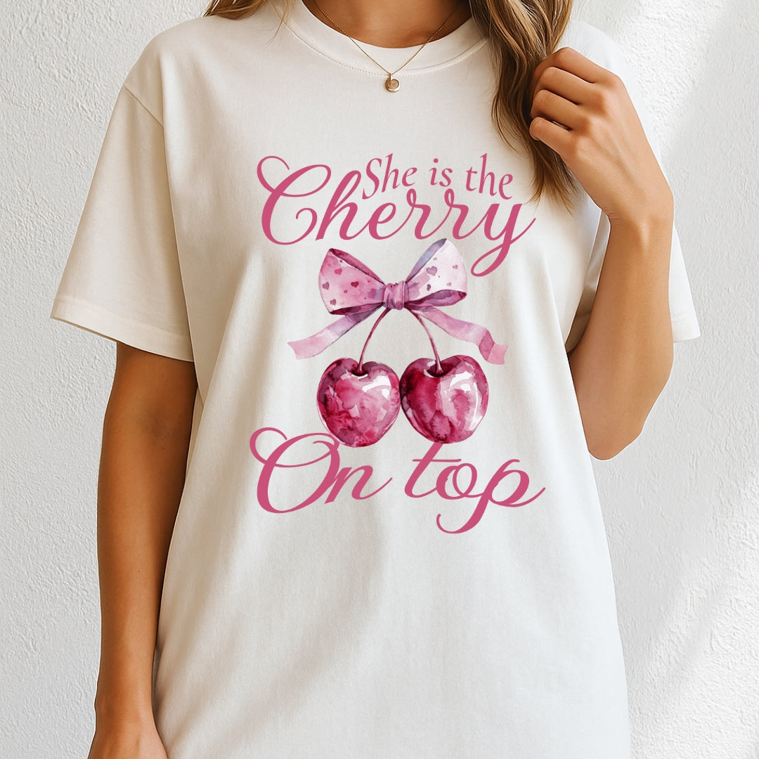 She's the cherry on top T-Shirt