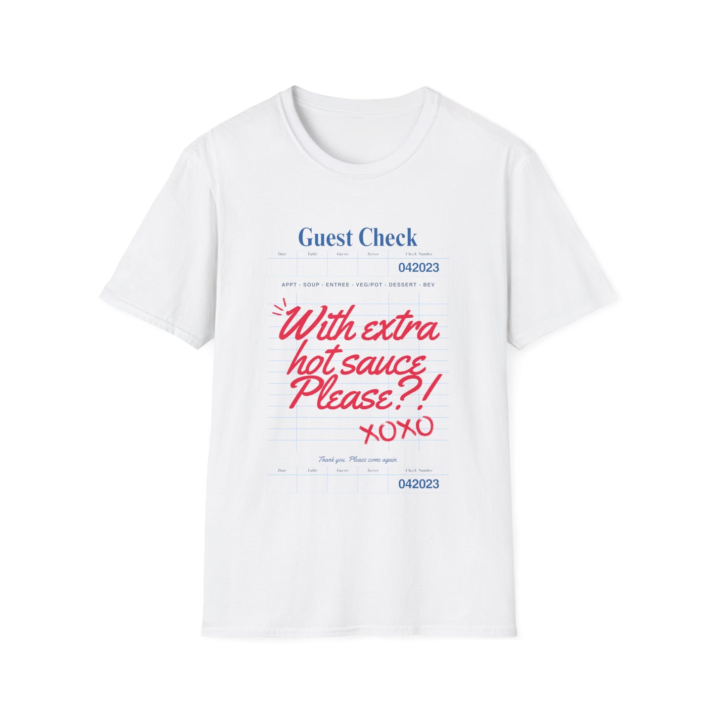 Extra hot sauce T-Shirt
