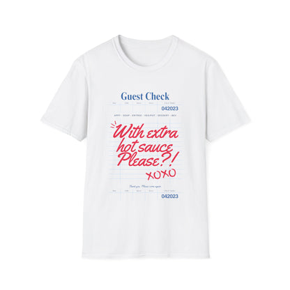 Extra hot sauce T-Shirt