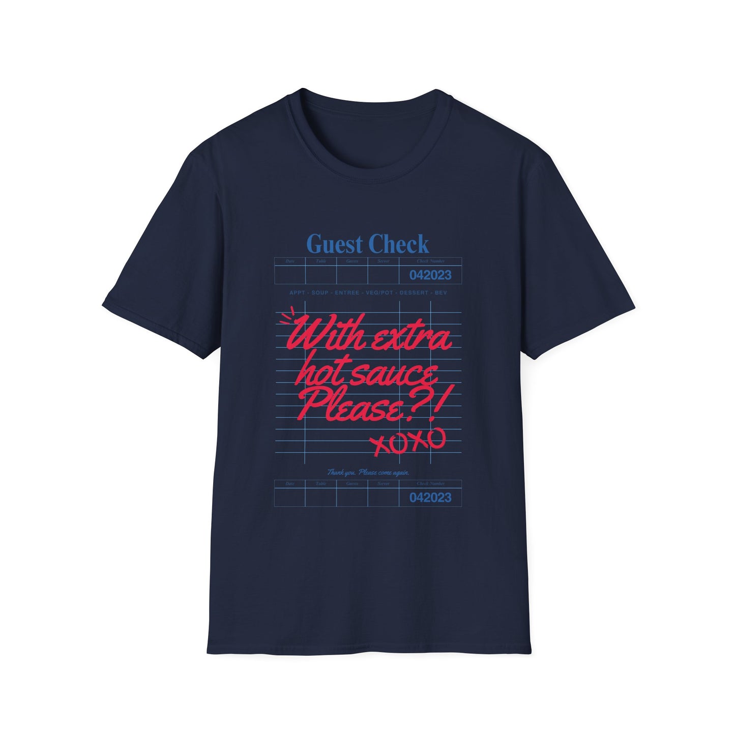 Extra hot sauce T-Shirt