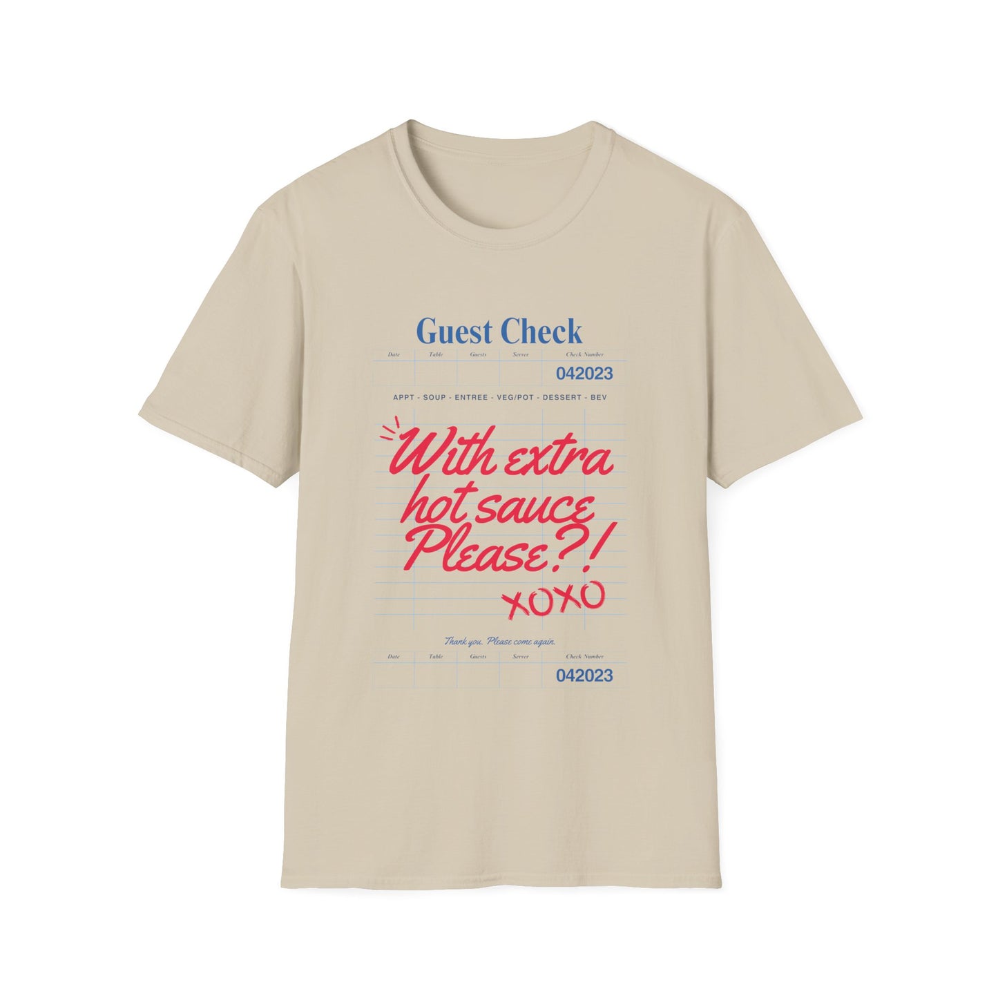 Extra hot sauce T-Shirt