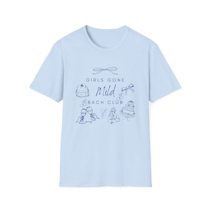 Girls gone mild T-Shirt