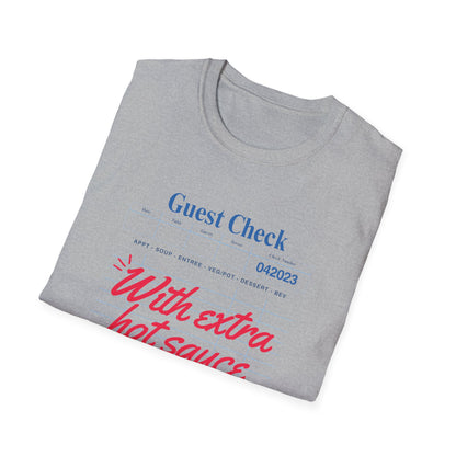 Extra hot sauce T-Shirt