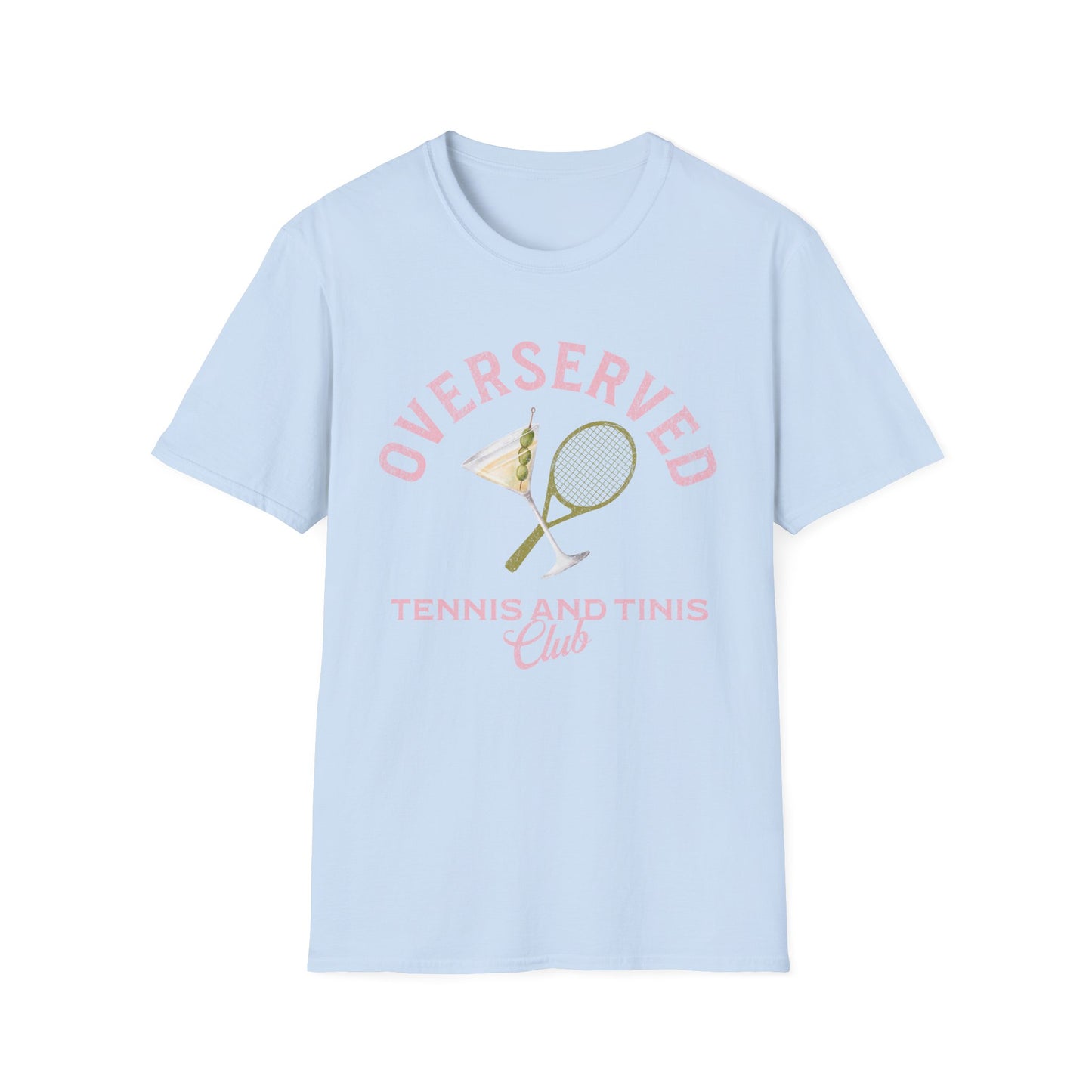 Overserved tennis and tinis club T-Shirt