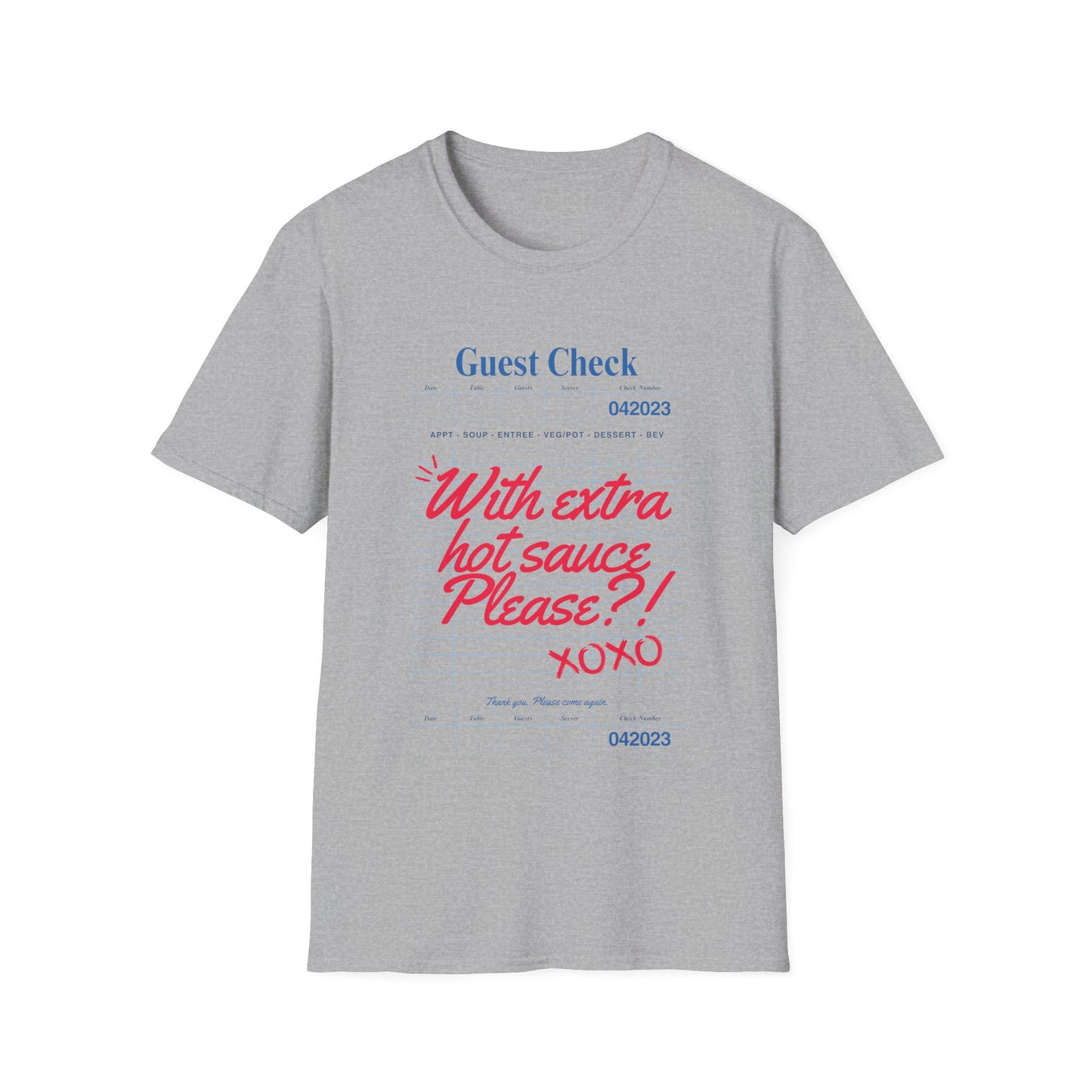 Extra hot sauce T-Shirt