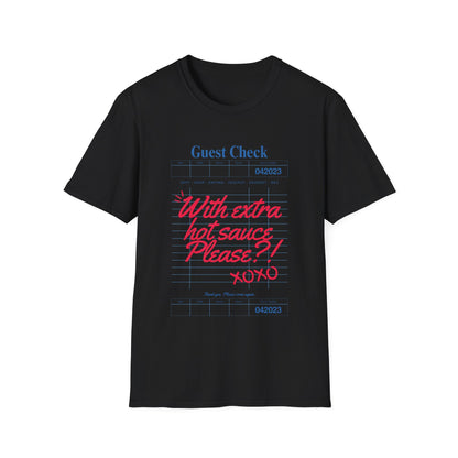 Extra hot sauce T-Shirt