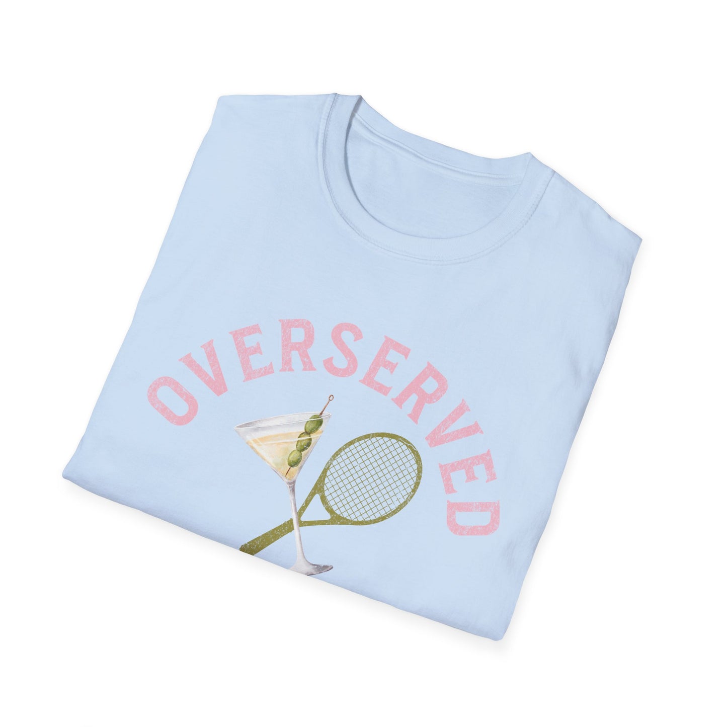 Overserved tennis and tinis club T-Shirt