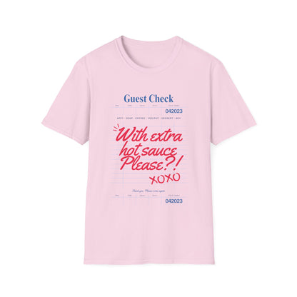 Extra hot sauce T-Shirt