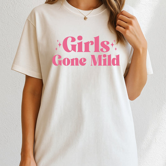 Girls gone mild T-Shirt