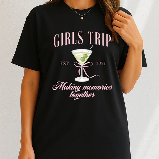 Girls Trip Making Memories together 2025 T-Shirt