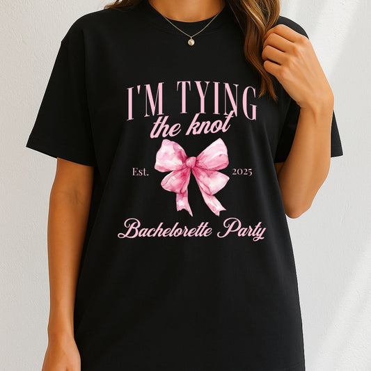 I'm tying the knot bachelorette party 2025 T-Shirt