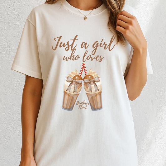 Just a girl who loves root beer T-Shirt