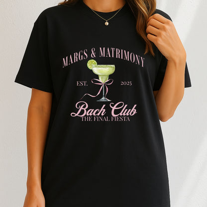Margs and Matrimony Final Fiesta 2025 T-Shirt