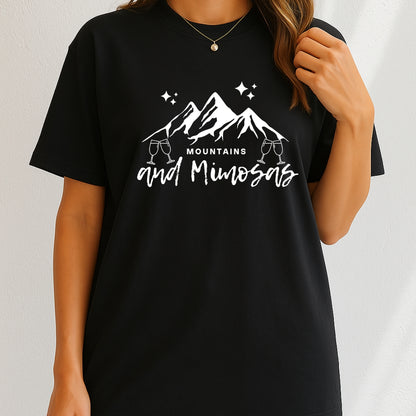 Mountains and Mimosas T-Shirt