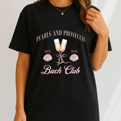 Pearl and Prosecco Bach Club 2025 T-Shirt