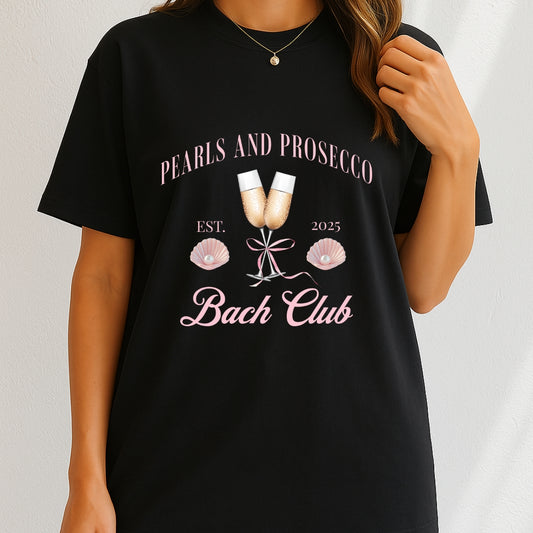 Pearl and Prosecco Bach Club 2025 T-Shirt