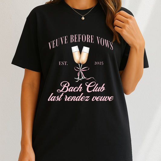 Veuve before vows last rendez veuve 2025 T-Shirt